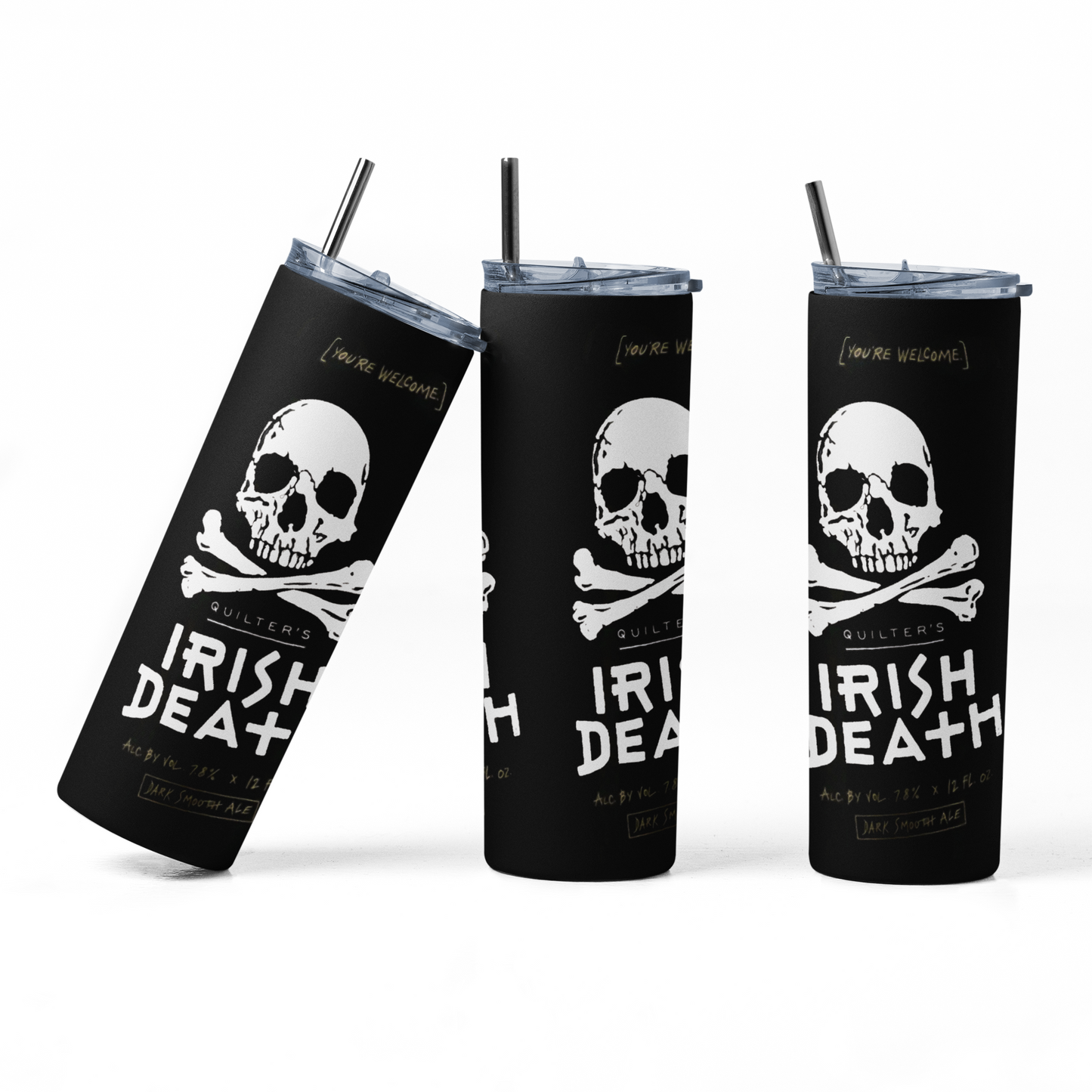 Irish Death 20oz Straight Hot/Cold Tumbler with Lid and Straw